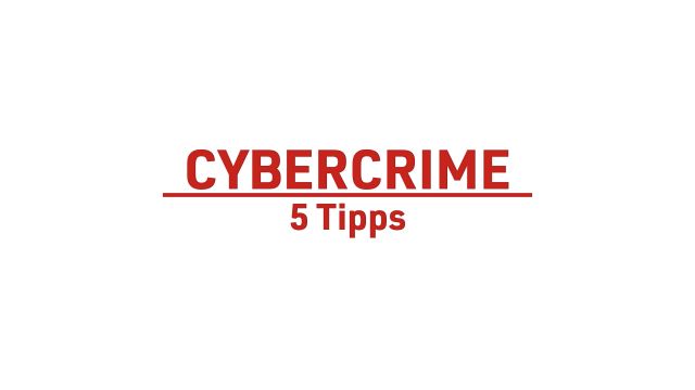Cybercrime - 5 Tipps © Die Helfer Wiens