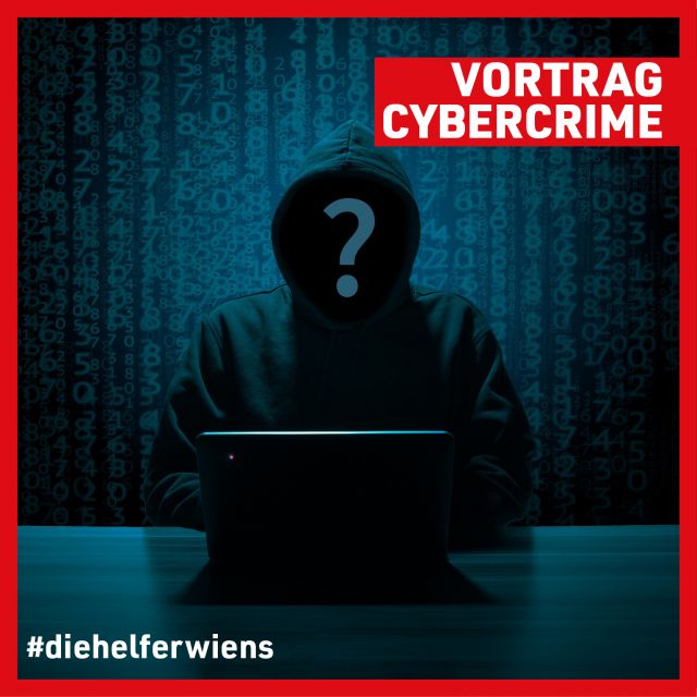 Vortrag_Cybercrime © Die Helfer Wiens